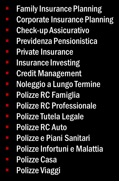 ancora la propria salute, il proprio patrimonio, ecc.