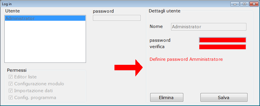 3. Login Panel - Pannello di login First use after product activation On first use after the activation of the product, the software will ask you to enter the new password to open the administrator