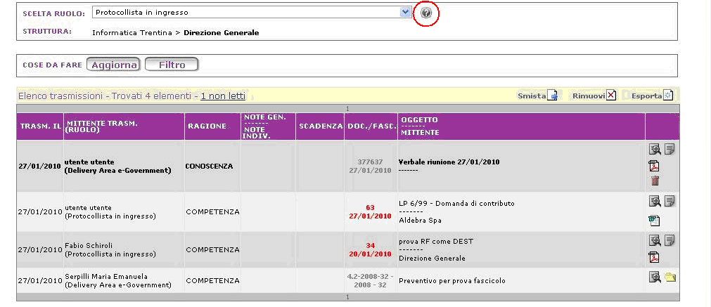 pag. 26/289 Figura 7 Lista delle cose da fare unificata Attivando l icona cerchiata in