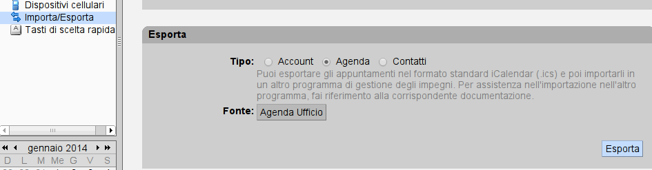 1. 1. Gestione Calendario 1.2 Importare un calendario È possibile importare in Zimbra eventi di un calendario esistente su altre piattaforme.