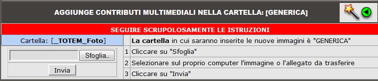 XFACILE / XTOTEM Pagina 9 Tutte le immagini sono inserite nella cartella che è stata selezionata oppure su _ GENERICA_ 4.