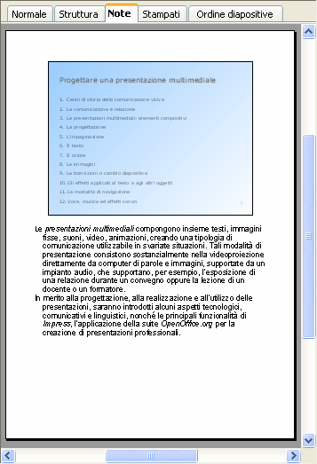 5.4. Inserire testo aggiuntivo con la visualizzazione Note Con la visualizzazione Note è possibile, per ognuna delle pagine, digitare testi aggiuntivi, che non vengono visualizzati durante la