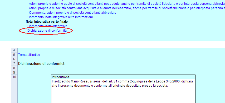 Il bilancio in formato PDF/A può essere allegato, SOLO come documento aggiuntivo al file in xbrl, nel caso in cui la tassonomia non sia sufficiente a rappresentare il bilancio approvato dalla società