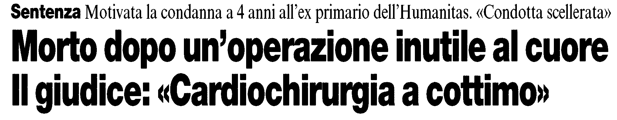 condannato a 4 anni e 10 mesi per