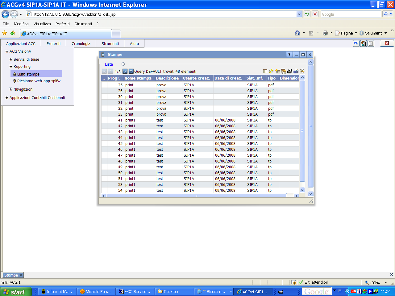 2.10 Lista Stampe Scegliendo la voce di menu ACGVision4ReportingLista Stampe è possibile visualizzare le stampe prodotte e salvate in ACG Service Bus.