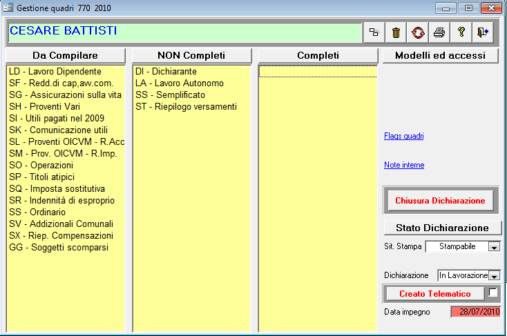 FiscoIG Modello 770 Cerificazione unica e ritenute d'acconto 213 I quadri che interessano il sostituto d'imposta sono quelli importati da RipartoG e riportati nella colonna "NON Completati" Per