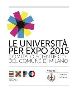 L Università di Parma per Expo 2015 Convegno/Laboratorio. Maggio 2015. Ricerca, impresa e territorio.