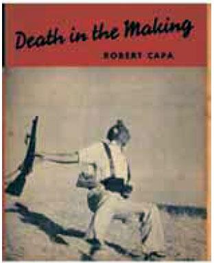 Con la pubblicazione su Life la foto conquistò una vastissima notorietà e fu utilizzata dallo stesso Capa per la copertina del suo libro Death in the
