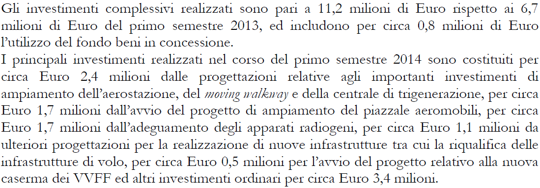 Impatto Ambientale, non è riportato nulla ed in merito ad eventuali approvazione dei progetti e/o che siano state espletate con esito positivo delle Procedure di VIA, ed in merito all eventuale