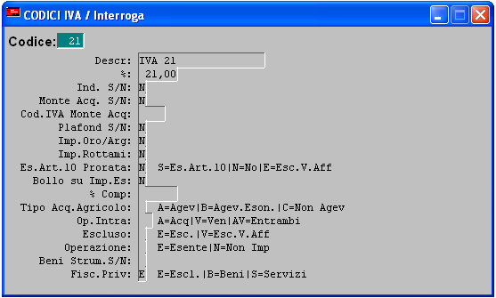 PARAMETRIZZAZIONE ARCHIVI PER VARIAZIONE CODICI IVA Di seguito il dettaglio dei passaggi da eseguire per parametrizzare gli archivi nel momento in cui entrerà in vigore il nuovo codice iva con