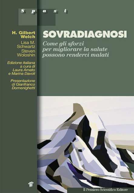 SOVRAUTILIZZO di test e trattamenti SPRECO di RISORSE ERRORE CLINICO -danni direttida test e trattamenti inappropriati (radiazioni ionizzanti e mezzi di contrasto, effetti collaterali farmaci,