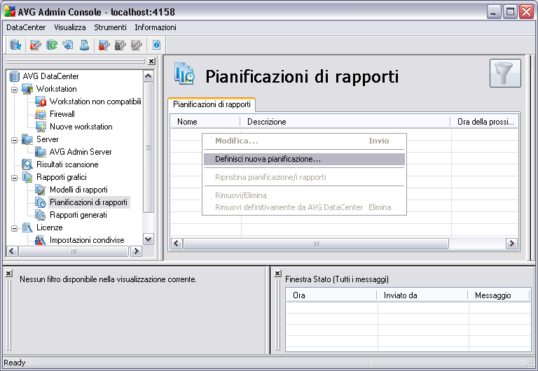 Per impostazione predefinita, non sono disponibili pianificazioni.