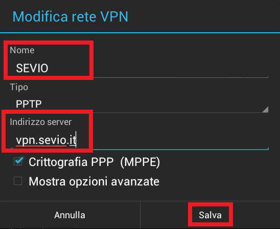 1.6 Android Toccare l icona Impostazioni Toccare l icona Altro quindi toccare VPN. Toccare Aggiungi rete VPN.