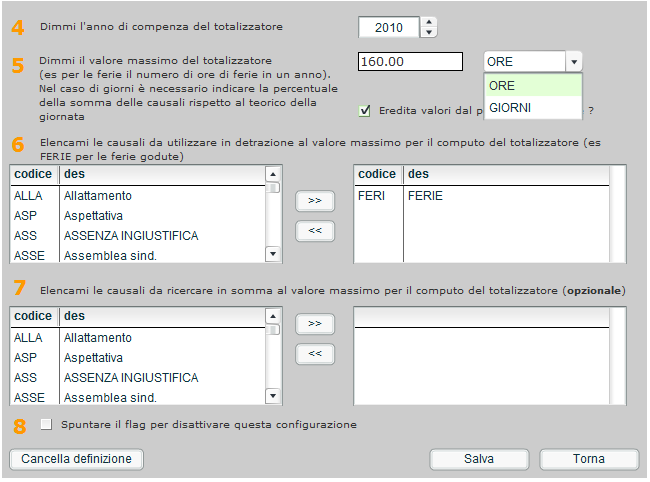 Si entra quindi nella sezione 3 della configurazione e si va a scrivere un nome per la nuova configurazione nell apposito campo, ad esempio Ferie A ORE e cliccando sul tasto Nuovo, si passa al menu