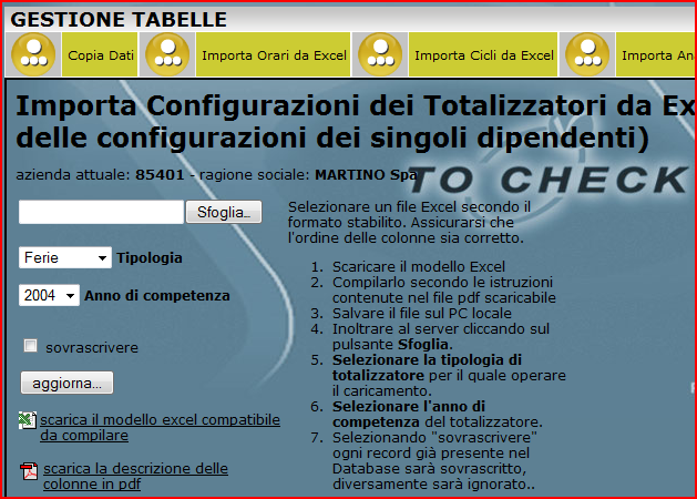 assegnare ad ogni dipendente il residuo della voce che verrà poi conteggiata in automatico dal totalizzatore.