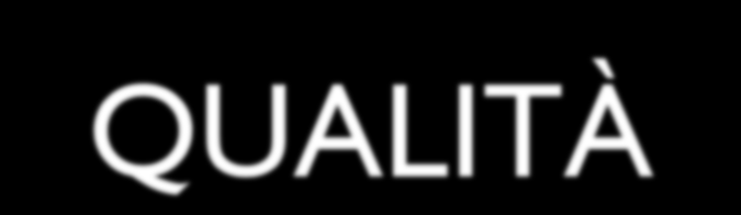MIGLIORAMENTO DELLA QUALITÀ Le azioni intraprese nell ambito di un organizzazione per accrescere l efficienza e l efficacia delle
