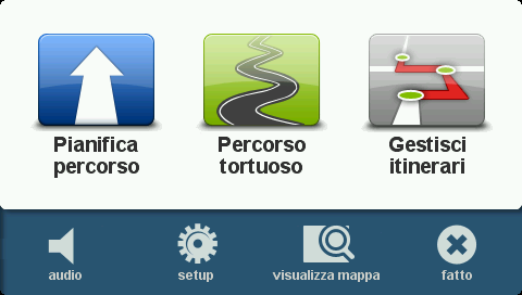 Menu principale Info sul Menu principale Il menu principale rappresenta il punto di partenza per pianificare un percorso, consultare una mappa o modificare le impostazioni del dispositivo.