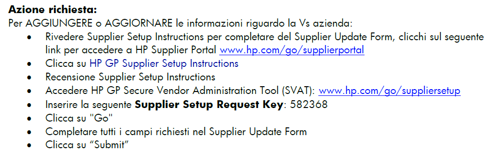 Capitolo 3: Accesso al Secure Vendor Administration Tool (SVAT) SVAT e un applicazione web che viene utilizzata per raccogliere le informazioni e le approvazioni necessarie all inserimento dei