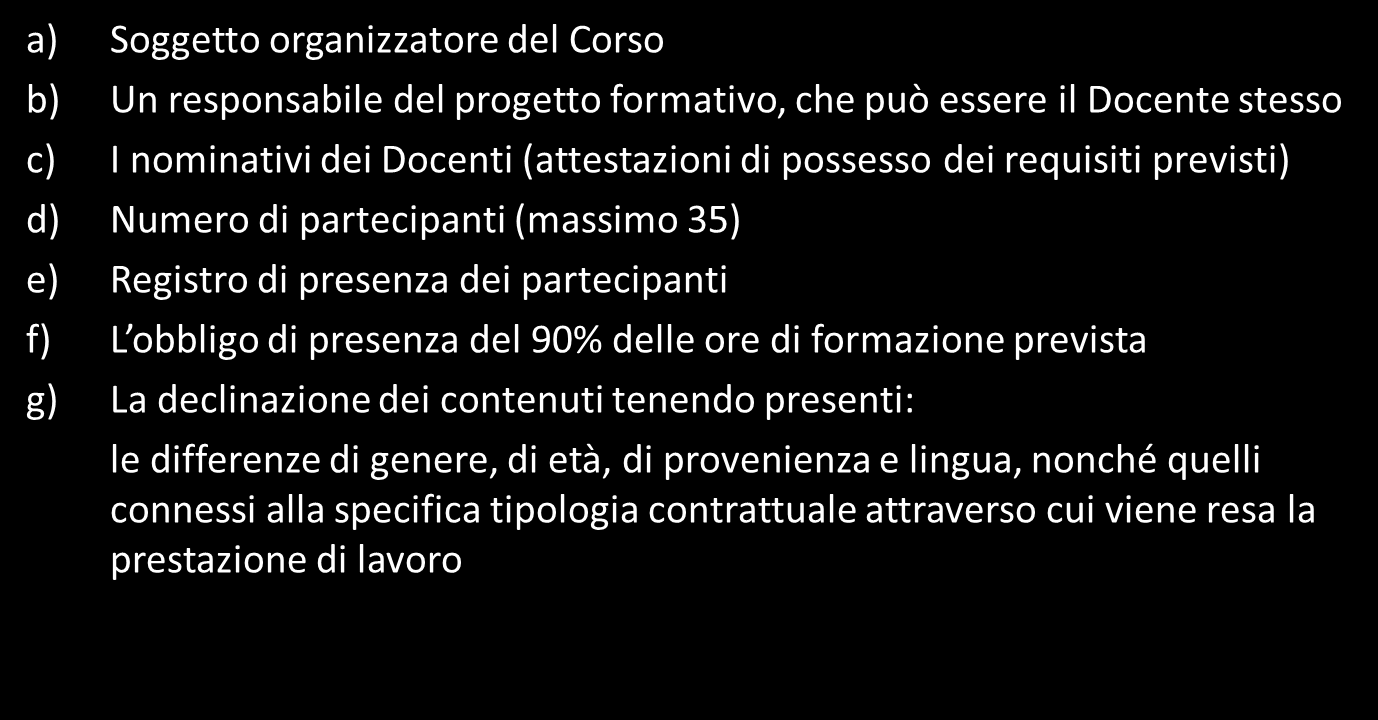 81/2008 e dall Accordo Stato-Regioni del 21 Dicembre 2012) PER INFORMAZIONI ED APPROFONDIMENTI