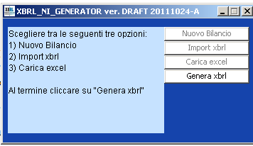 Inseriti i dati ed i commenti testuali si in può procedere alla generazione del bilancio completo selezionando l opzione Genera xbrl che dovrà essere salvato nella propria stazione di lavoro, in