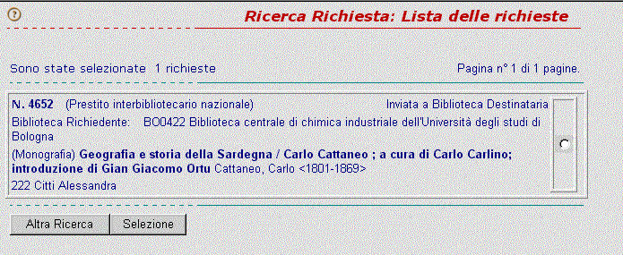 La richiesta appena inviata a Discipline storiche (biblioteca destinataria) appare nello stato Inviata a biblioteca