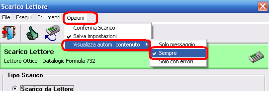 LETTORE PORTATILE: procedere allo Scarico del Lettore Portatile con cui sono stati rilevati i prodotti relativi, avendo cura di selezionare in sequenza le opzioni contrassegnate come 1 e 2,