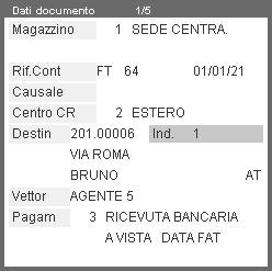 I tasti di navigazione consentono di scorrere su ogni riga visualizzando in fondo il codice e descrizione del conto a cui è intestato il documento, l eventuale codice e descrizione dell agente e il