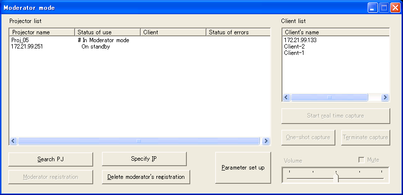 Capitolo 8 Funzioni Network Capture Preparazione all uso della funzione Moderator Seguire la procedura descritta in 2. Procedure di installazione Punti 1-3 (pag.