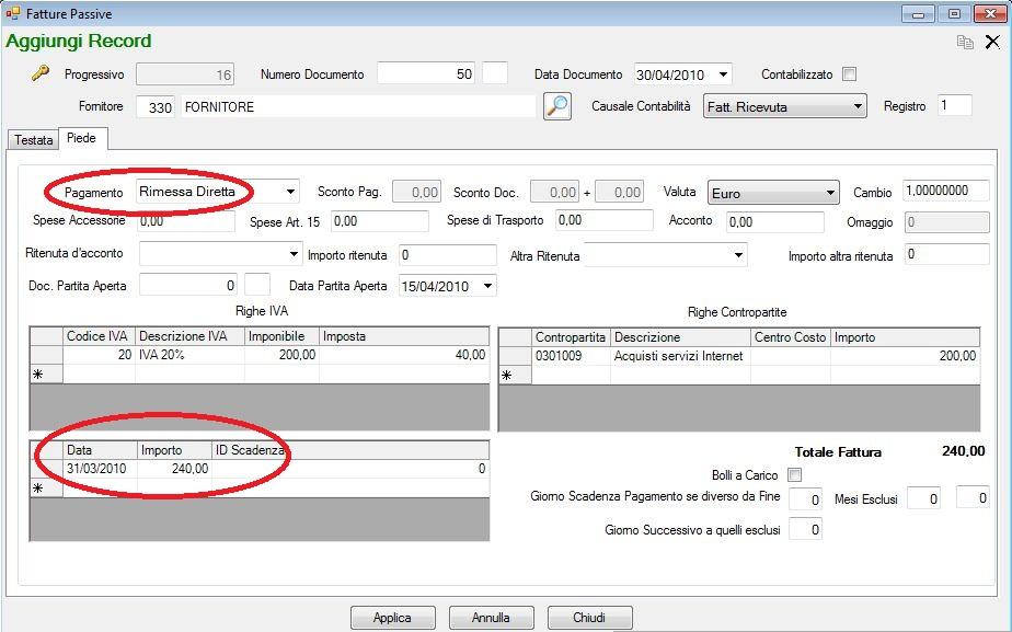 Si può modificare i calcoli effettuati in automatico dalla procedura e in più inserendo i l tipo di pagamento il