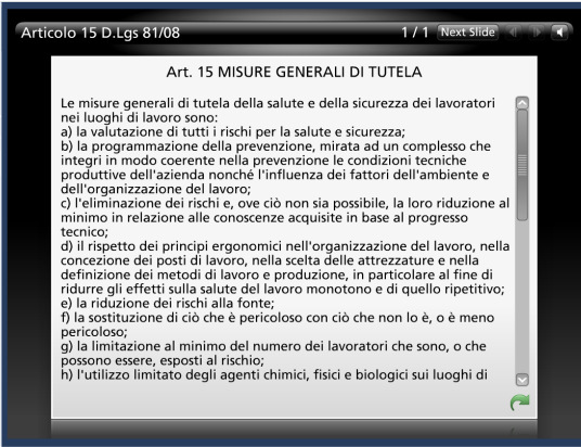 In questo esempio per scorrere le interazioni è possibile agire sulle frecce in alto a destra oppure cliccare sui cerchietti rossi o verdi animati.