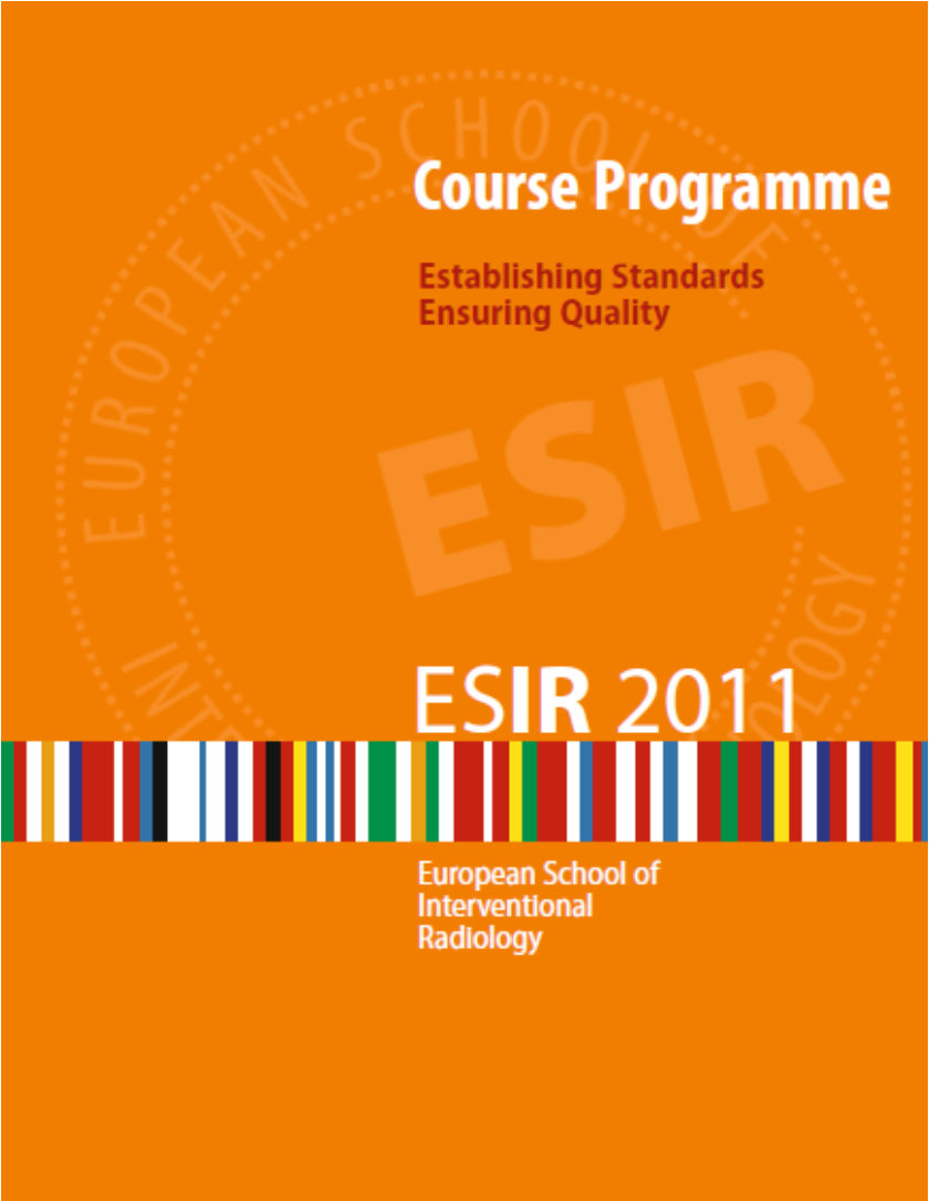 FORMAZIONE POST-SPECIALISTICA ESIR (European School of Interventional Radiology; 2006) Diploma EBIR (European Board of Interventional Radiology; 2011) In