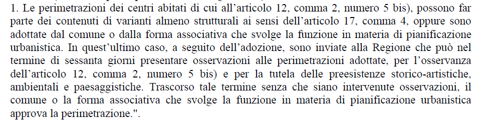 Richiamato: IL CONSIGLIO COMUNALE - L articolo 12 della Legge Regionale 05-12-1977 n 56 aggiornata dalla Legge Regionale 25-03-2013 n 3 e dalla successiva Legge Regionale 12-08-2013 n 17 dal titolo