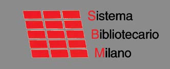 COMUNE DI MILANO CON LA COLLABORAZIONE DI Assessore alla Cultura Filippo Del Corno Direttore Centrale Giulia Amato Settore Biblioteche Stefano Parise (Direttore) Tiziana Baraldo, Antonella Bassetti,