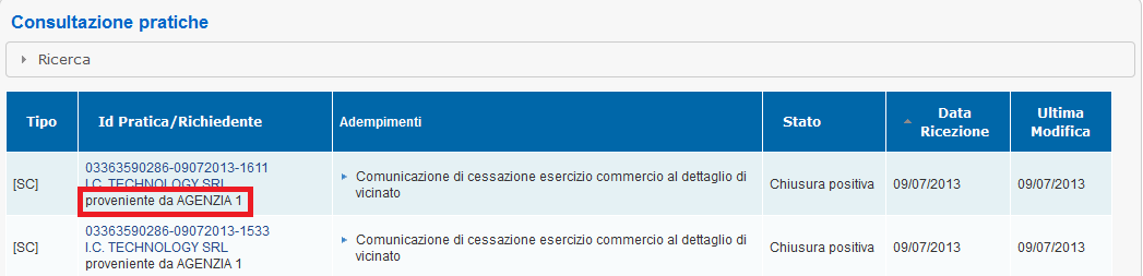 Sulla pagina di Consultazione pratiche, le pratiche provenienti da un'agenzia si distinguono in quanto nella colonna Id Pratica/Richiedente è presente la relativa informazione, come si può vedere