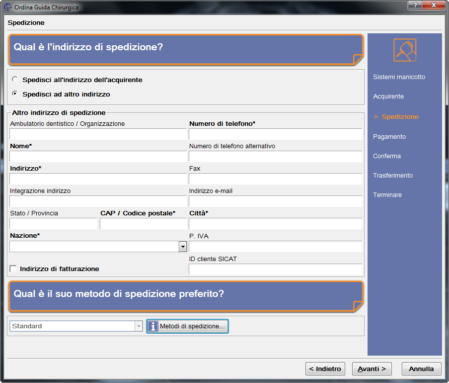 9. Preparazione della chirurgia 9.3.4. Passaggio 3: Immissione dei dati per la spedizione Selezionare un metodo di spedizione.