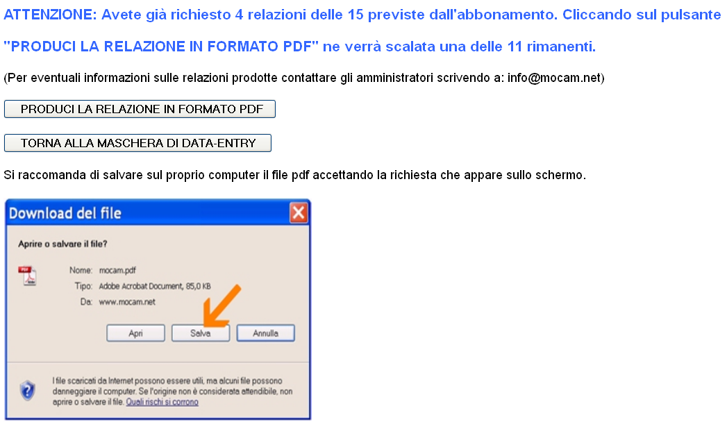 Output Dopo aver eseguito il data entry è possibile visualizzare sullo schermo (sulla stessa pagina del data entry) i principali risultati del software MoCAM, cliccando sul pulsante I risultati