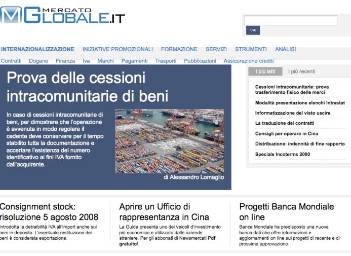 Mglobale.it Il sito fornisce informazioni, aggiornamenti e approfondimenti sulle principali problematiche del commercio estero. Collaborano al progetto qualificati esperti delle varie tematiche.