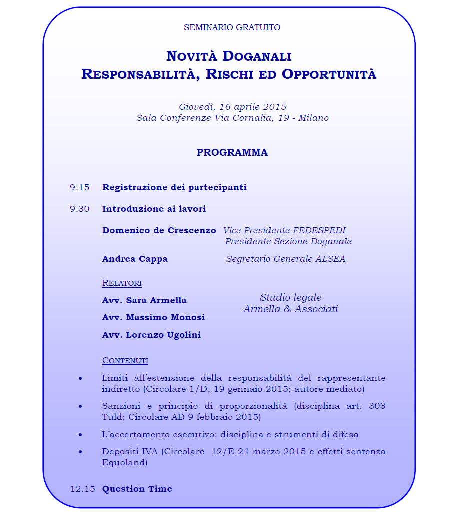 Se prima di irrogare la sanzione si operasse una compensazione tra i due singoli all interno della dichiarazione doganale, nel caso esaminato, non essendoci tributo evaso, si applicherebbero