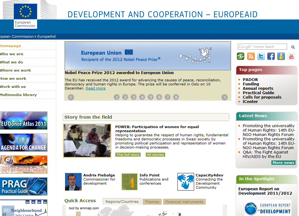 EuropeAid (1) gestisce i programmi di aiuto esterno dell'ue e si occupa della