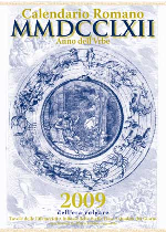 Pagina 3 di 5 Calendario Romano MMDCCLXII a.u.c. Il Calendario, giunto alla sua XII edizione, è concepito con la Suddivisione del Mese secondo la cadenza rituale e civile del Calendario Romano.