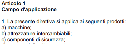 Campo di applicazione In rosso i nuovi