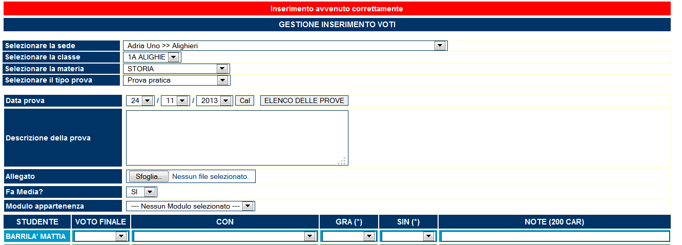 Al cambio del valore di un descrittore di tipo voto, viene calcolata in automatico la media pesata e settata nel campo voto finale.