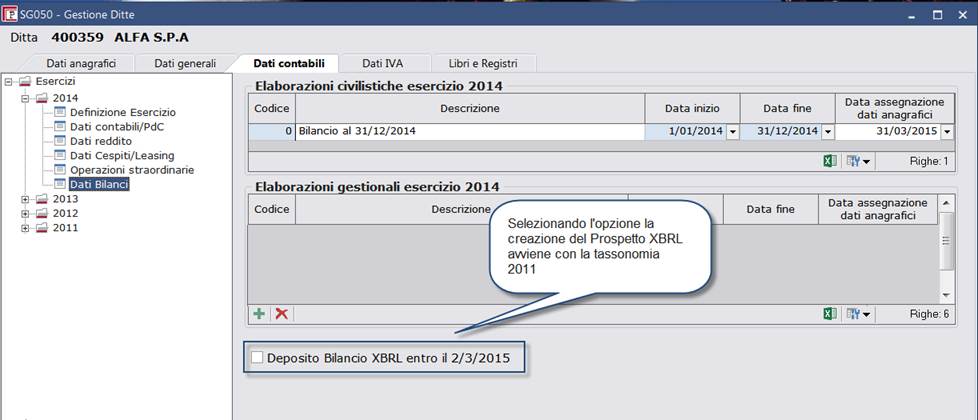 In Gestione Ditte è stata introdotta una nuova opzione "Deposito Bilancio XBRL entro il 2/3/2015 presente solo per l