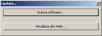 ... Nell ipotesi in cui esistano versioni più recenti del software apparirà il menù di seguito da cui è possibile