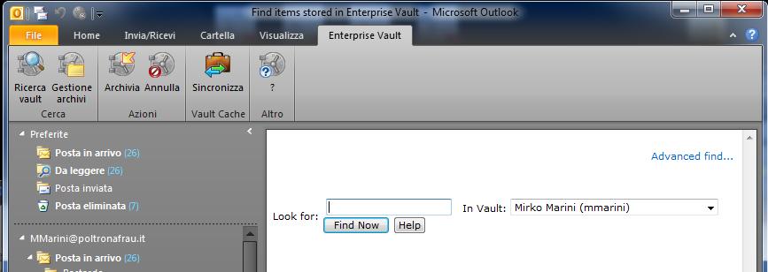 Search archived mail Il contenuto dei messaggi archiviati sarà comunque ricercabile all interno di Outlook tramite il client di EV in due modalità.
