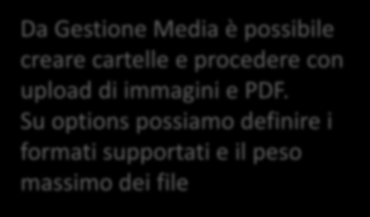 La pagina Media in cui si caricano, visualizzano ed eliminano file e cartelle, 2.