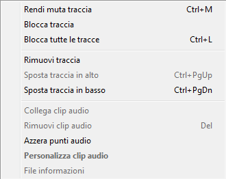 Azioni sulle tracce mediante il menu di contesto Facendo clic destro su una delle tracce audio si apre un menu di contesto che permette di: Rendere muta la traccia selezionata (CTRL+M) Bloccare la