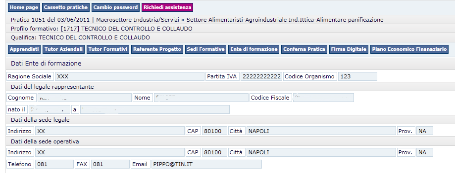 Il Box Ente di formazione visualizza i dati relativi all anagrafica dell Ente di formazione e del suo rappresentane legale.