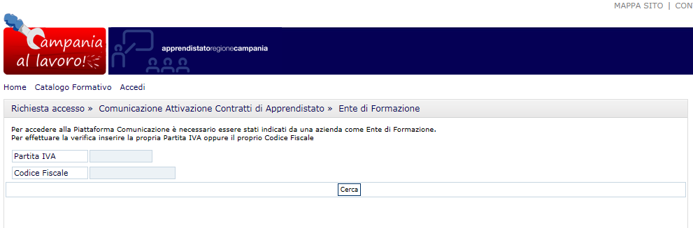 Una volta inserita la partita iva o il codice fiscale, il sistema dà la possibilità di fare una verifica sull esattezza del numero, qualora la partita iva o codice fiscale non sia presente tra quelli