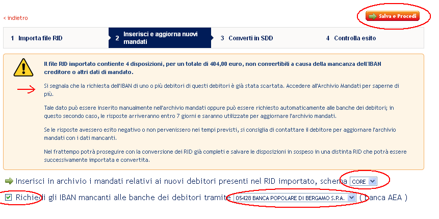 Se l azienda dispone di più Identificativi del Creditore, differenziati per Business Code, viene chiesto di selezionare quello da associare al file in conversione. 3.